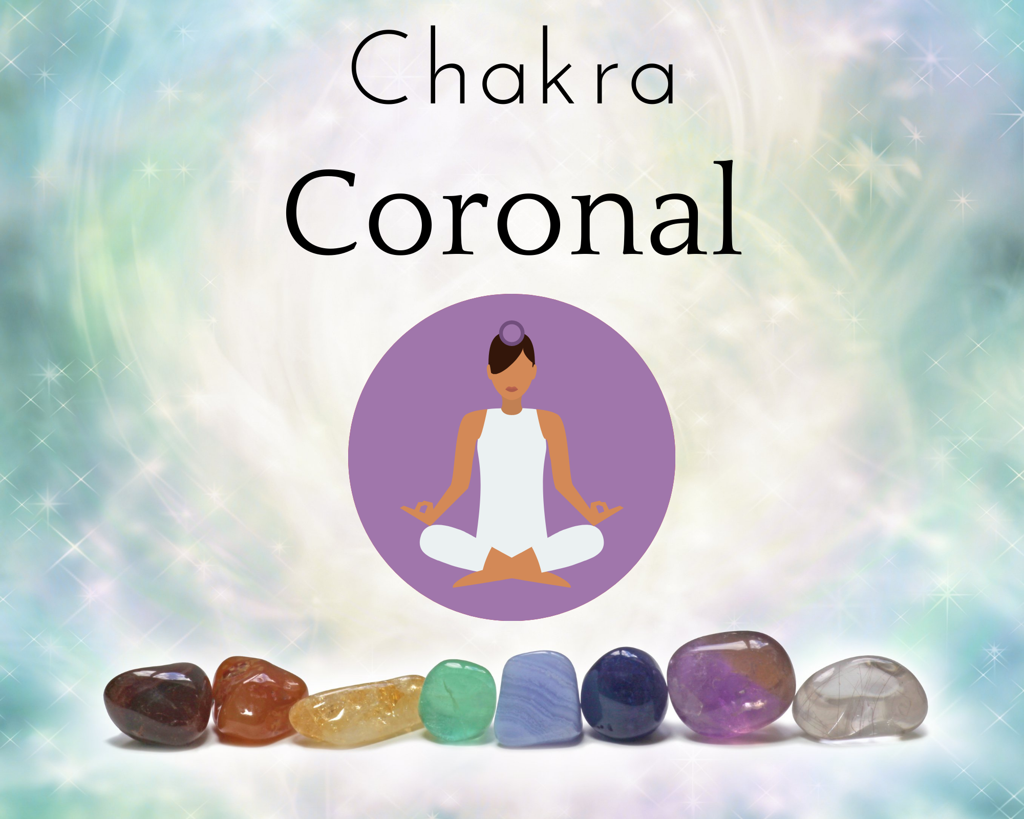 Le Chakra Coronal ou Sahasrara : dernier des sept chakras